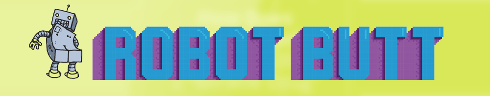 Robot Butt - TED Talk